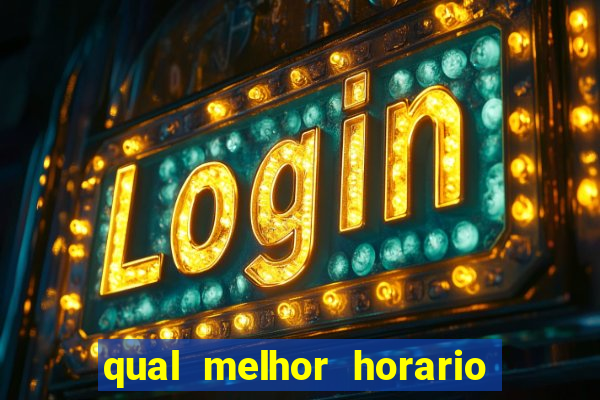 qual melhor horario para jogar na betano